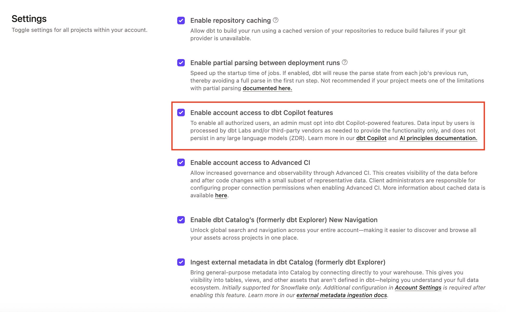 Example of the 'Enable account access to dbt Copilot features' option in Account settings Example of the 'Enable account access to dbt Copilot features' option in Account settings
